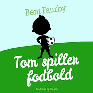 Tom spiller fodbold-Bent Faurby